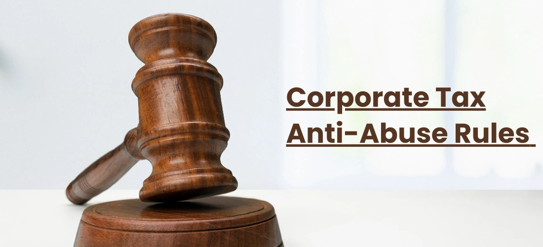 Corporate Tax Anti Abuse Rule UAE