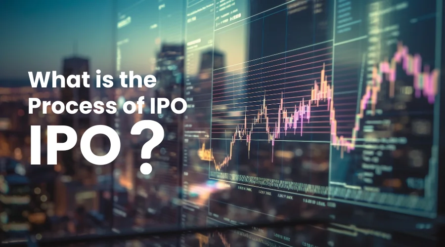 The Process of IPO