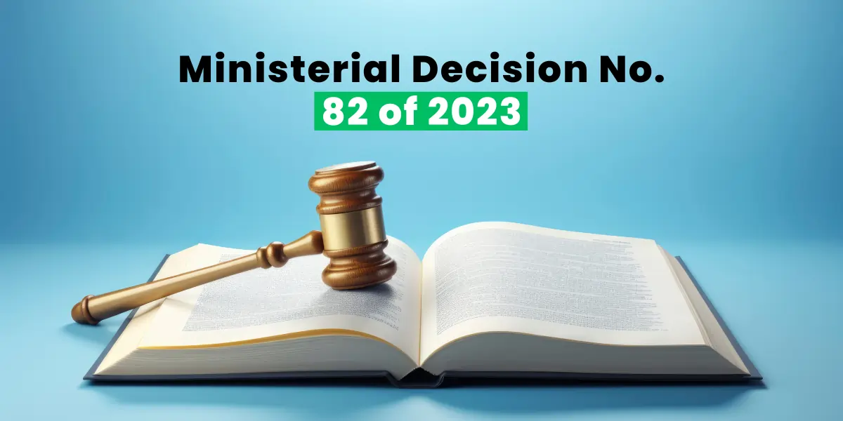 Ministerial Decision No. 82 of 2023