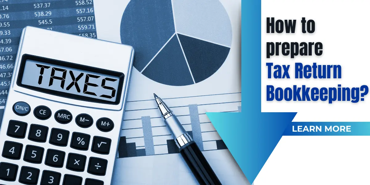 How to prepare tax return bookkeeping?