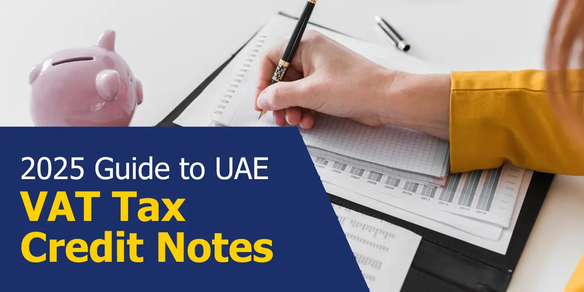 2025 Guide to UAE VAT Tax Credit Notes